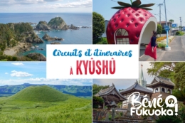 Circuits et itinéraires à Kyûshû