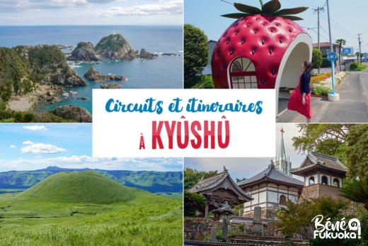 Circuits et itinéraires à Kyûshû